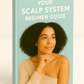 The Scalp System - I am Free Hair Care