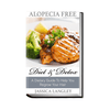 The Alopecia Free Diet & Detox E - Book (Digital Copy) - I am Free Hair Care